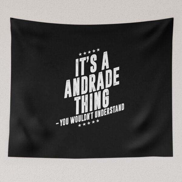 Item preview, It's a Andrade thing funny last name family reunion personalized gift designed and sold by 9X FR.