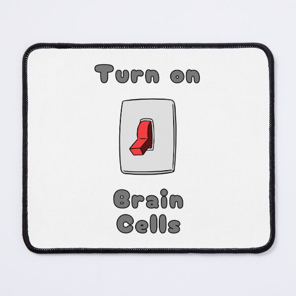 Item preview, Turn On Brain Cells, with Red Switch, Funny, Humorous  designed and sold by AASparksDesigns.
