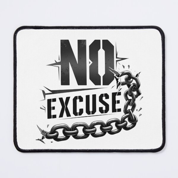 Item preview, "No Excuses" Gift for Gymrats designed and sold by D1dymos.