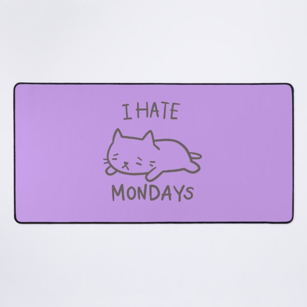 Item preview, I hate Mondays designed and sold by PickledjoArt.