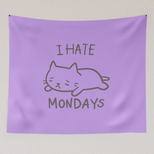 Item preview, I hate Mondays designed and sold by PickledjoArt.
