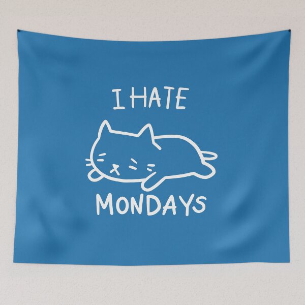 Item preview, I hate Mondays designed and sold by PickledjoArt.
