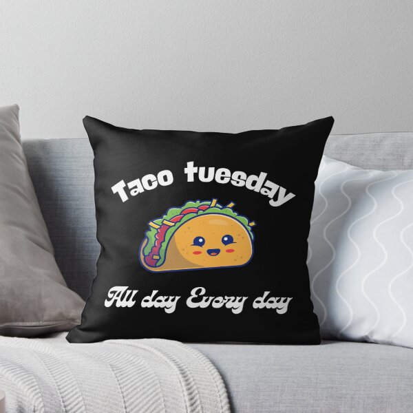 Item preview, Tacos tuesday All day every day designed and sold by Fateh-Kro ⭐⭐⭐⭐⭐.