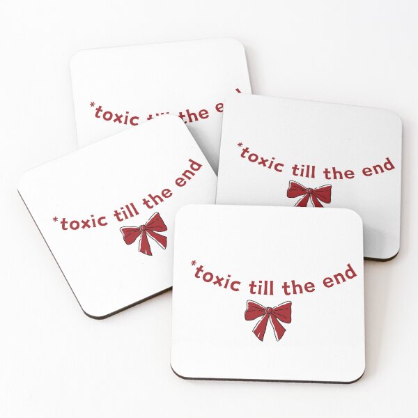 Item preview, toxic till the end designed and sold by teetaledesigns.