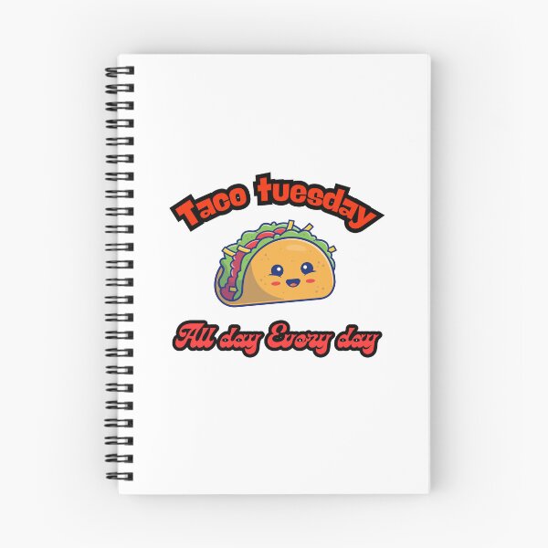 Item preview, Tacos tuesday All day every day designed and sold by Fateh-Kro ⭐⭐⭐⭐⭐.