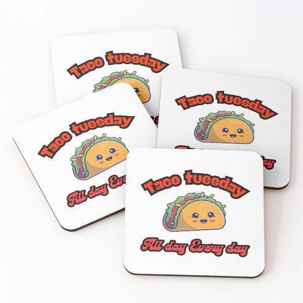 Item preview, Tacos tuesday All day every day designed and sold by Fateh-Kro ⭐⭐⭐⭐⭐.