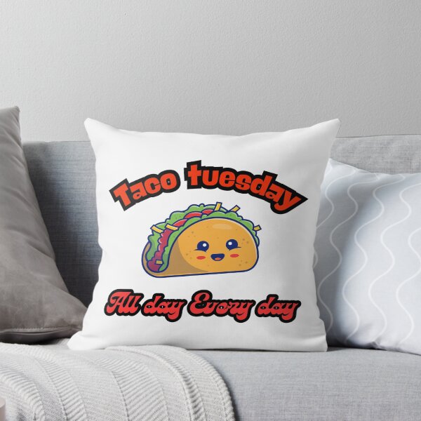 Item preview, Tacos tuesday All day every day designed and sold by Fateh-Kro ⭐⭐⭐⭐⭐.