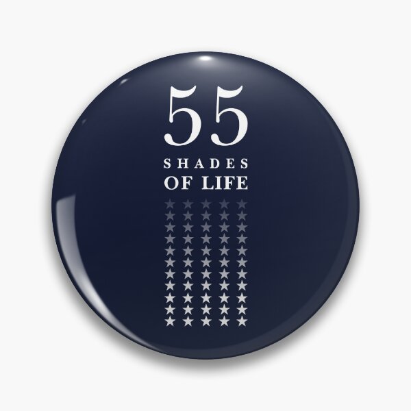 Item preview, 55 SHADES OF LIFE, Unique designed and sold by villacreativa.