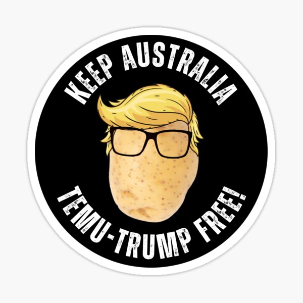 Vista previa del artículo con la obra «Mantengamos a Australia libre de Temu-Trump», diseñado y vendido por DazArtDesigns.