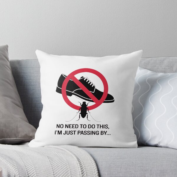 Item preview, No Need To Do This, I'm Just Passing By - Funny Bug Excuse designed and sold by GRABAPSHOP.