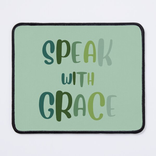 Item preview, speak with grace designed and sold by Guleniza.