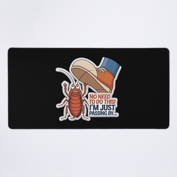 Item preview, No Need To Do This, I'm Just Passing By - Funny Bug Excuse designed and sold by GRABAPSHOP.