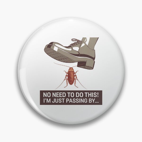 Item preview, No Need To Do This, I'm Just Passing By - Funny Bug Excuse designed and sold by GRABAPSHOP.