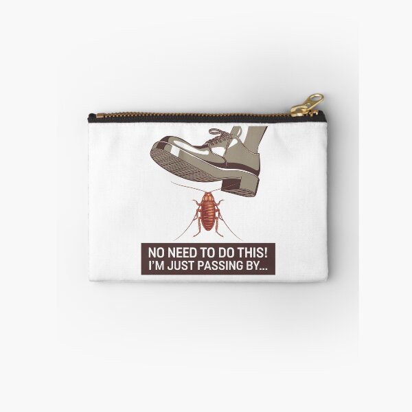 Item preview, No Need To Do This, I'm Just Passing By - Funny Bug Excuse designed and sold by GRABAPSHOP.