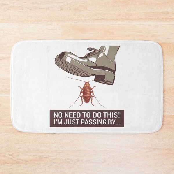 Item preview, No Need To Do This, I'm Just Passing By - Funny Bug Excuse designed and sold by GRABAPSHOP.