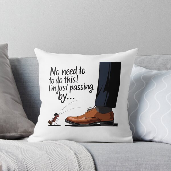 Item preview, No Need To Do This, I'm Just Passing By - Funny Bug Excuse designed and sold by GRABAPSHOP.