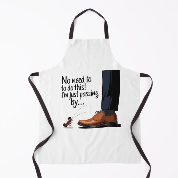 Item preview, No Need To Do This, I'm Just Passing By - Funny Bug Excuse designed and sold by GRABAPSHOP.