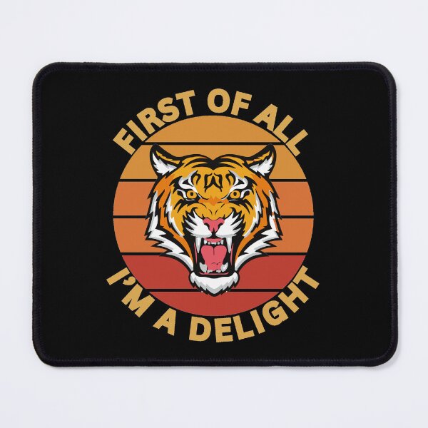 Item preview, First of all, I am a delight designed and sold by GasconyPassion.