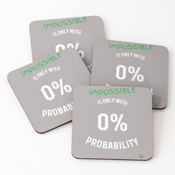 Item preview, Impossible is only with 0% probability (white) designed and sold by Smileyt-shirt.