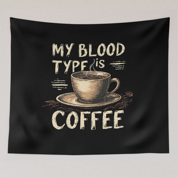 Item preview, My Blood Type Is Coffee designed and sold by VinsendDraconi.