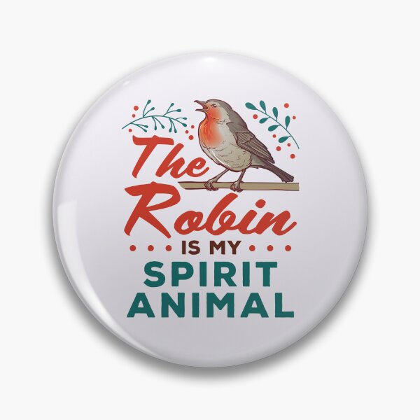 Item preview, The Robin Is My Spirit Animal designed and sold by jaygo.