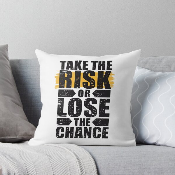 Item preview, Take the risk or lose the chance designed and sold by BugiDesignArt.