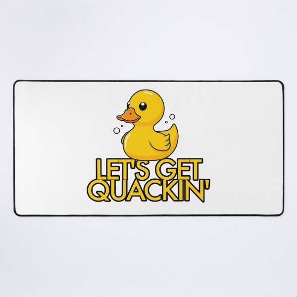 Item preview, Let's get quackin designed and sold by GetContented.