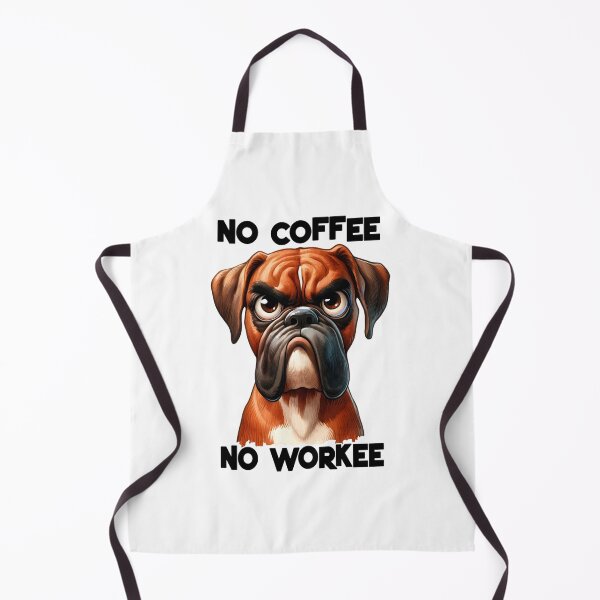 Item preview, grumpy boxer dog snarls no coffee no workee in a sarcastic tone designed and sold by LoneAngel.