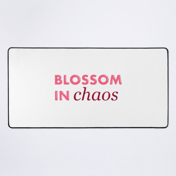 Item preview, Blossom in Chaos | Quote designed and sold by WarmlyArts.
