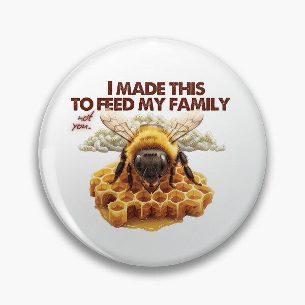 Item preview, Honey Bee: I Made This To Feed My Family | Go vegan. designed and sold by theethicwhisper.