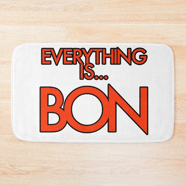 Item preview, Everything is... bon designed and sold by GetContented.