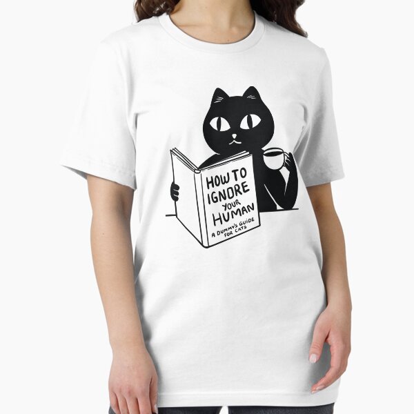Item preview, How to ignore your human designed and sold by coffeeman.