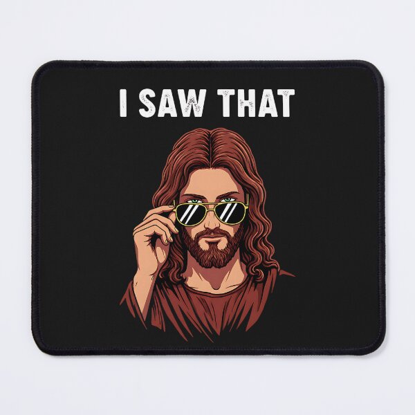Item preview, I Saw That, Jesus Meme, Jesus Humor designed and sold by ChristianLife.
