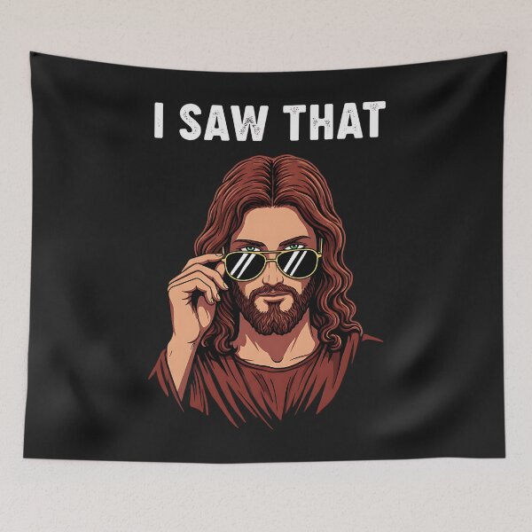 Item preview, I Saw That, Jesus Meme, Jesus Humor designed and sold by ChristianLife.