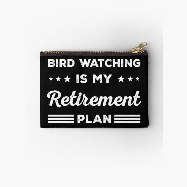 Item preview, Bird Watching Is My Retirement Plan Funny Bird Watching Lover designed and sold by RareBunny.