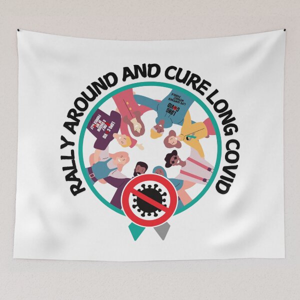 Item preview, Rally Around and Take Action to Cure LONG COVID. designed and sold by MPC-Mince-Pies.