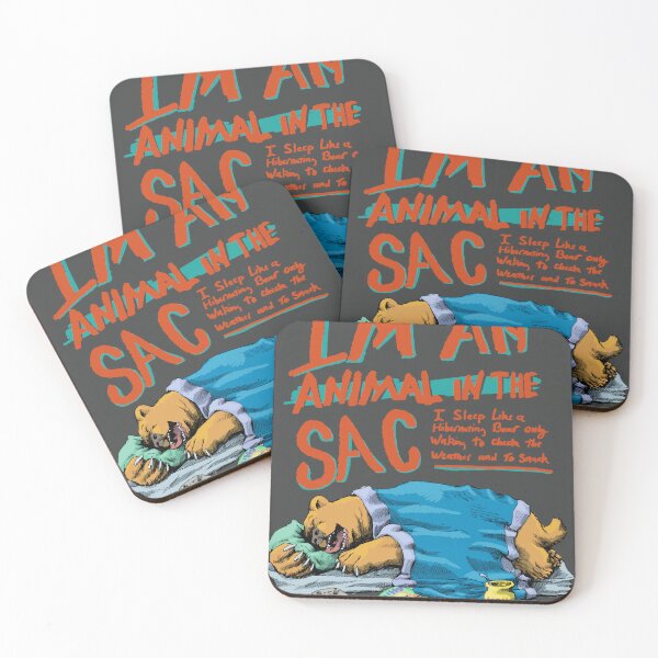 Item preview, be an animal in the sac designed and sold by Ink8oy.