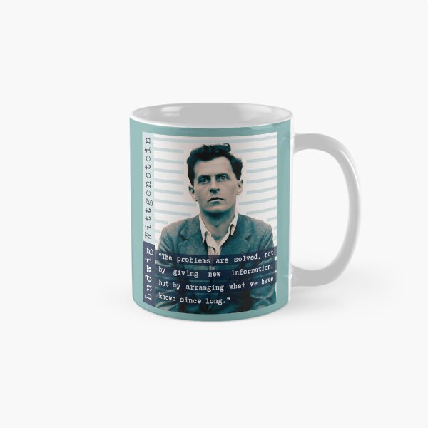 Item preview, Ludwig Wittgenstein quote: “The problems are solved, not by giving new information, but by arranging what we have known since long.” designed and sold by artbleed.