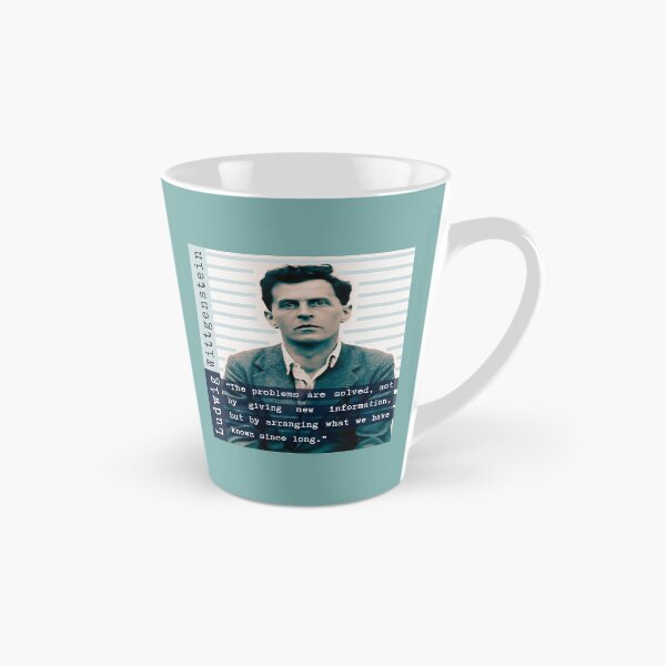 Item preview, Ludwig Wittgenstein quote: “The problems are solved, not by giving new information, but by arranging what we have known since long.” designed and sold by artbleed.