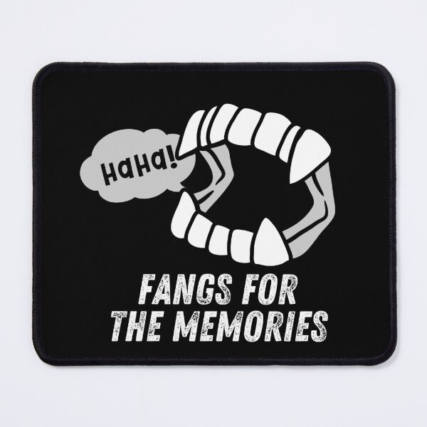Item preview, Fangs for the Memories designed and sold by Dive In Productions.