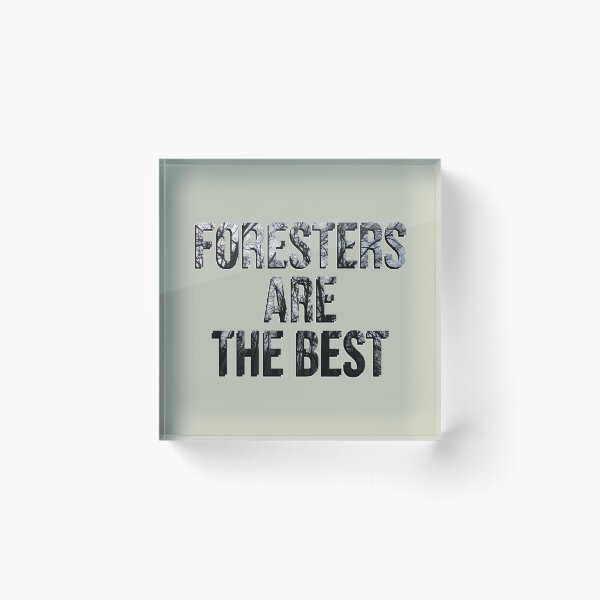 Item preview, Foresters Are the Best: Honoring Nature's Heroes designed and sold by TheSassyNoble.