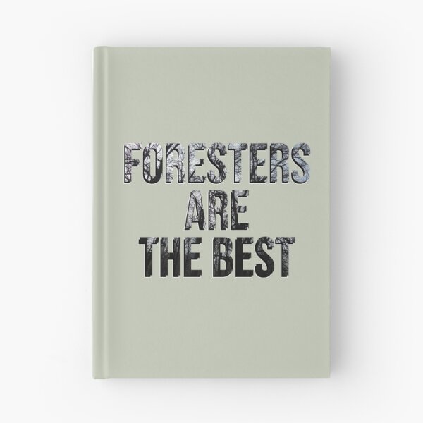 Item preview, Foresters Are the Best: Honoring Nature's Heroes designed and sold by TheSassyNoble.