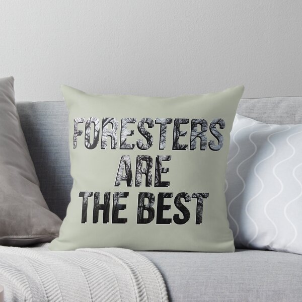 Item preview, Foresters Are the Best: Honoring Nature's Heroes designed and sold by TheSassyNoble.