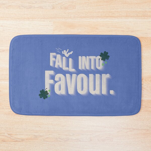 Item preview, Fall into Favour (Motivational typography) designed and sold by Thoreal.