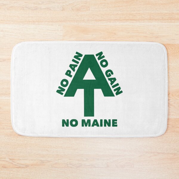Item preview, Appalachian Trail No Pain No Gain No Maine designed and sold by Esskay Designs.