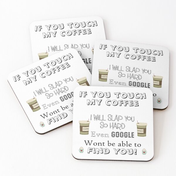 Item preview, Touch my Coffee  designed and sold by Sonia Jones Art.