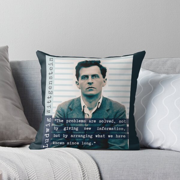 Item preview, Ludwig Wittgenstein quote: “The problems are solved, not by giving new information, but by arranging what we have known since long.” designed and sold by artbleed.