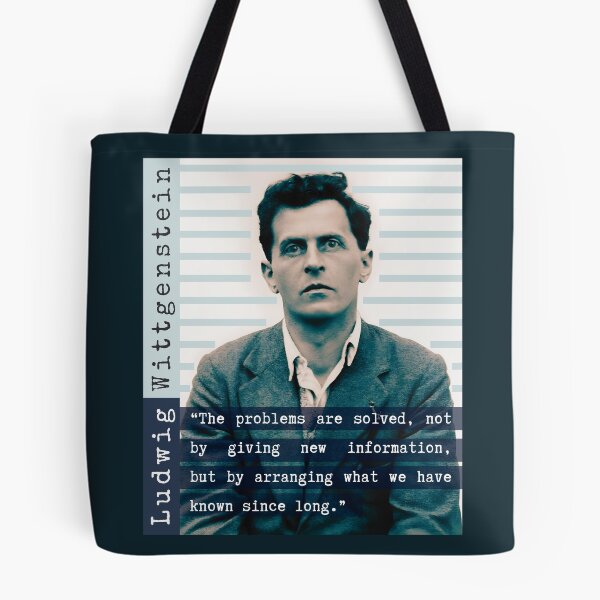 Item preview, Ludwig Wittgenstein quote: “The problems are solved, not by giving new information, but by arranging what we have known since long.” designed and sold by artbleed.