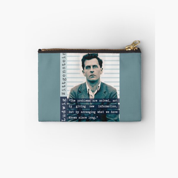 Item preview, Ludwig Wittgenstein quote: “The problems are solved, not by giving new information, but by arranging what we have known since long.” designed and sold by artbleed.