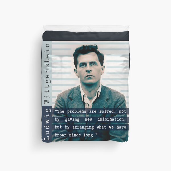 Item preview, Ludwig Wittgenstein quote: “The problems are solved, not by giving new information, but by arranging what we have known since long.” designed and sold by artbleed.